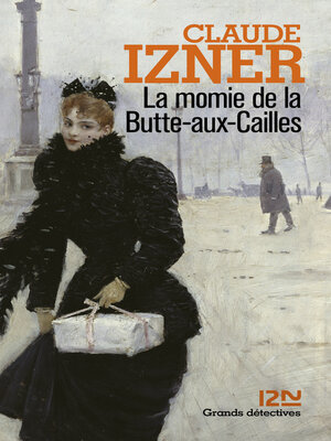 cover image of La momie de la Butte-aux-Cailles